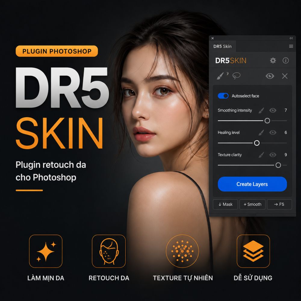 DR5 Skin, Plugin Photoshop retouch da làm mịn và tạo texture da tự nhiên cho ảnh chân dung